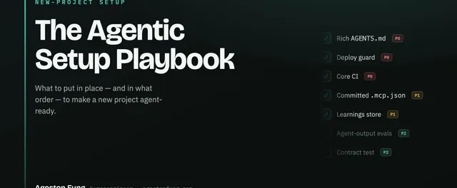 The Agentic Setup Playbook — a checklist of agent-readiness items tagged by priority