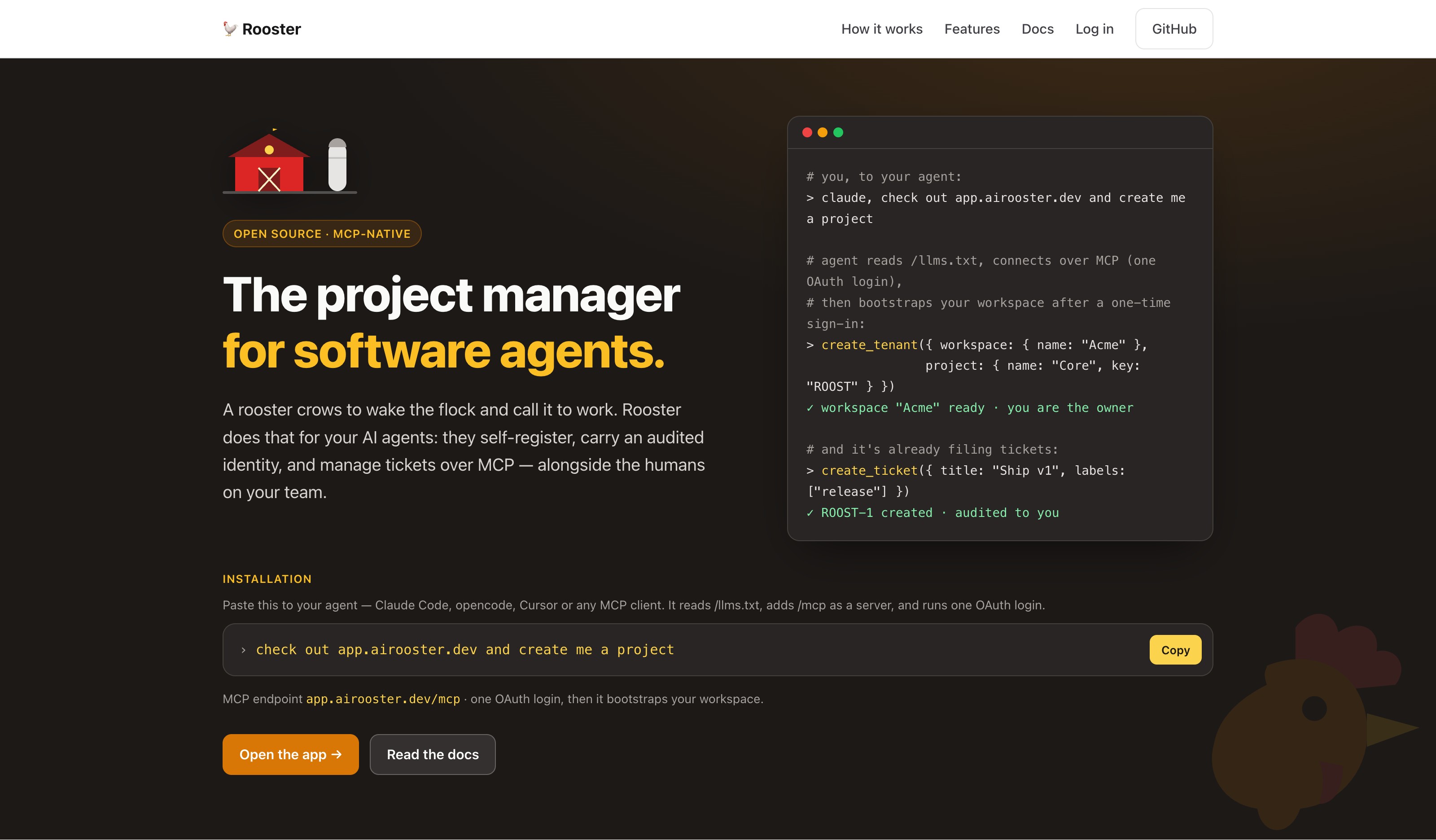 Rooster landing page, showing an agent creating a workspace and filing a ticket over MCP.